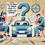 Học Sửa Chữa Ô Tô Có Cần Biết Lái Xe Hay Không