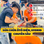 KHÓA HỌC SỬA CHỮA Ô TÔ ĐIỆN, Ô TÔ HYBRID CHUYÊN SÂU